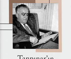 Tanpinar'in Basyapiti: Türk Modernizminin Zirvesi: Huzur By Beatrix Caner